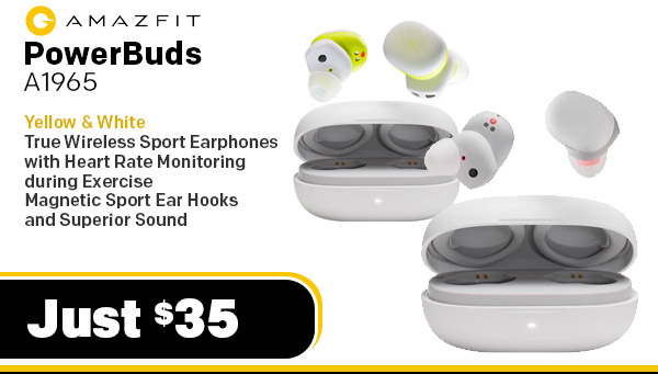 Amazfit PowerBuds (Model # A1965) | True Wireless Sport Earphones with Heart Rate Monitoring during Exercise | Magnetic Sport Ear Hooks and Superior Sound - Active White image016.jpgimage017.pngimage018.png $35.00 Amazfit WEARABLES AMAZFIT-PowerBuds-Yellow Amazfit PowerBuds (Model # A1965)| True Wireless Sport Earphones with Heart Rate Monitoring during Exercise | Magnetic Sport Ear Hooks and Superior Sound - Racing Yellow $35.00