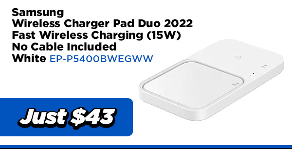 Samsung POWER EP-P5400BWEGWW Samsung Wireless Charger Pad Duo 2022- Fast Wireless Charging (15W)- No Cable Included- White $43.00 